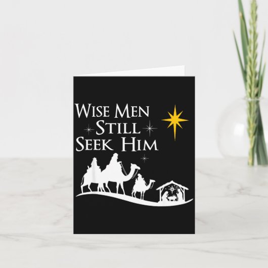 Wise Men Still Seek Him Christian Christmas Jesus  Kaart (Voorkant)