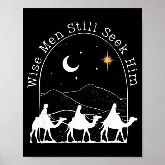 Wise Men Still Seek Him Christian Christmas Jesus  Poster (Voorkant)