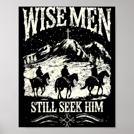 Wise Men Still Seek Him Christian Christmas Jesus  Poster (Voorkant)