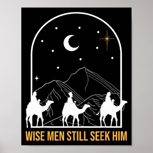 Wise Men Still Seek Him Nativity Scene Christian C Poster (Voorkant)