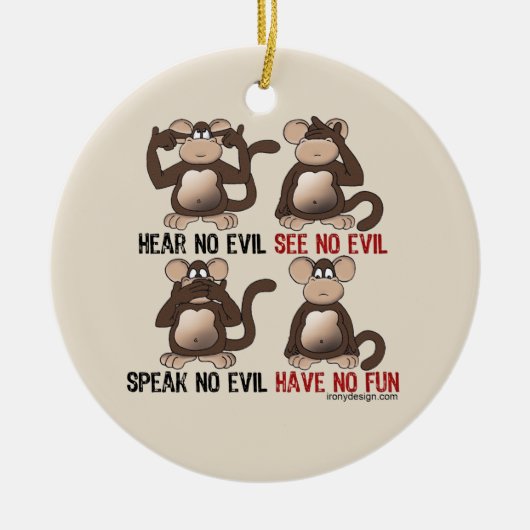 Wise Monkeys Humor Keramisch Ornament (Voorkant)