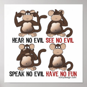 Wise Monkeys Humor Poster