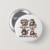Wise Monkeys Humor Ronde Button 5,7 Cm (Voorkant /achterkant)