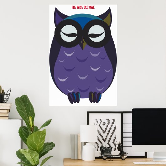 Wise Old Owl Poster (Thuiskantoor)