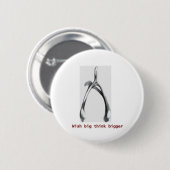 Wish Big Think Bigger-toets Ronde Button 5,7 Cm (Voorkant /achterkant)