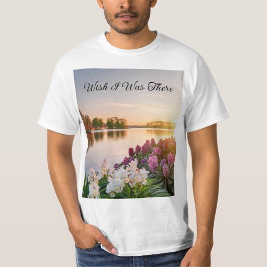 Wish I Was There zonsondergang op het meer T-Shirt (Voorkant)