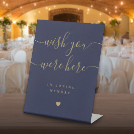Wish You Were Here In Memory Navy Blauw Goud Reclamebord Met Voetstuk