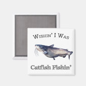 Wishin I was de vangst van vis Magneet (Voorkant / Achterkant)