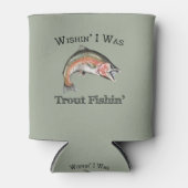 Wishin I was forel vissen Blikjeskoeler (Voorkant)