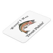 Wishin I was forel vissen Magneet (Linkerzijde)