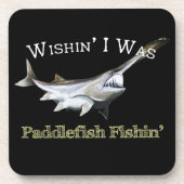 Wishin I was Paddlefish Fishing Bier Onderzetter (Voorkant)
