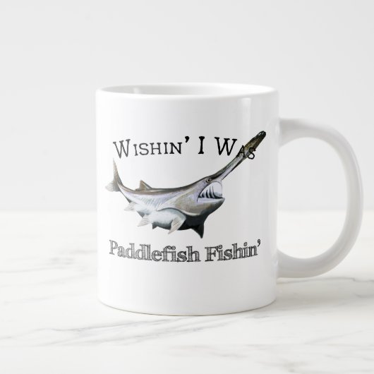 Wishin I was Paddlefish Fishing Grote Koffiekop (Rechts)