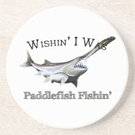 Wishin I was Paddlefish Fishing Zandsteen Onderzetter