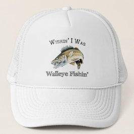 Wishin I was Walleye Fishin Trucker Pet