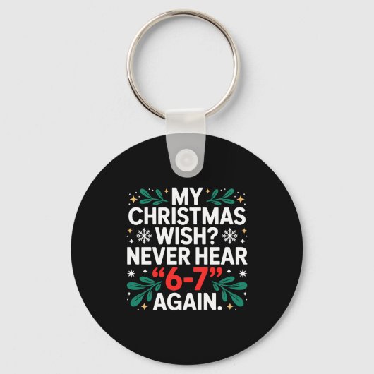 Wiskunde 67 Meme Grappig Zes Zeven Kerst Student 6 Sleutelhanger (Voorkant)