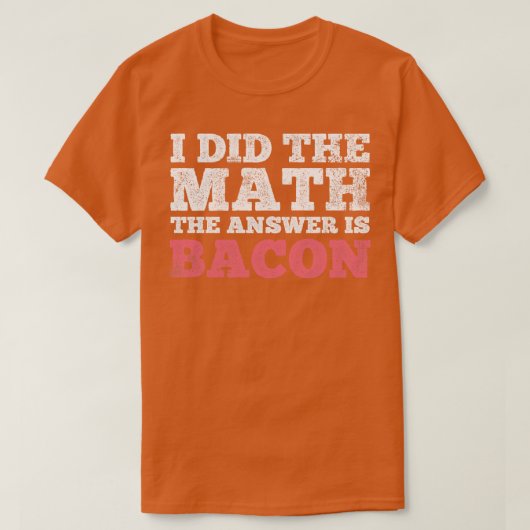 Wiskunde Bacon Mathematicus T-shirt (Design voorkant)