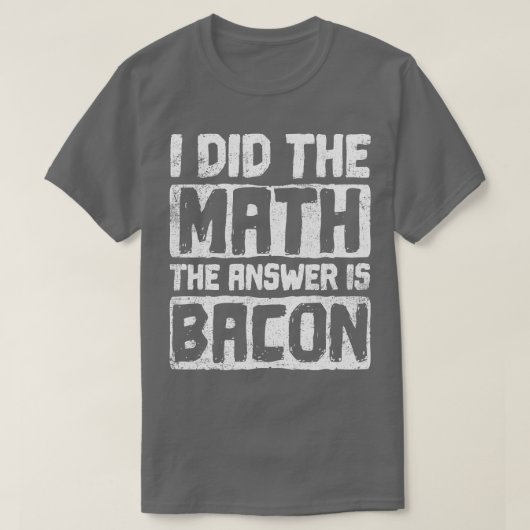 Wiskunde Bacon Mathematicus T-shirt (Design voorkant)