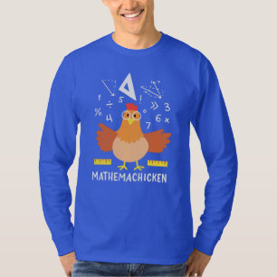 Wiskunde Chicken Gag Funny Mathemachicken T-shirt