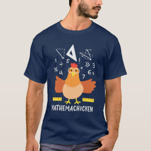 Wiskunde Chicken Gag Funny Mathemachicken T-shirt