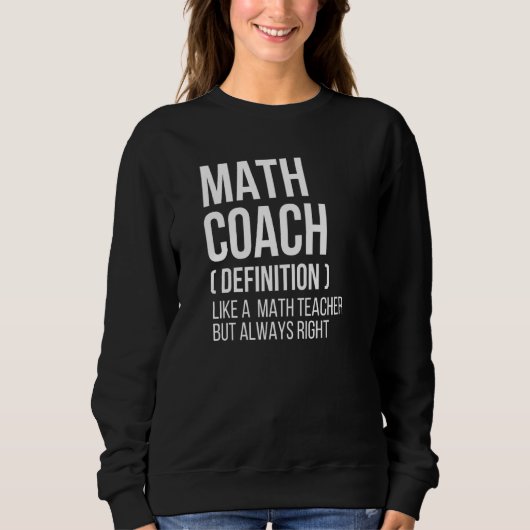 Wiskunde Coach Definitie Leraar Terug School Mathe Trui (Voorkant)
