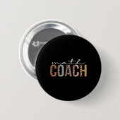 Wiskunde Coach Leopard Appreciation Fun voor vrouw Ronde Button 5,7 Cm (Voorkant /achterkant)
