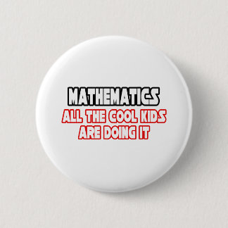 Wiskunde...Cool Kinder Ronde Button 5,7 Cm