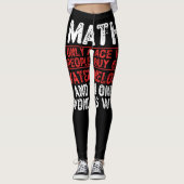 Wiskunde. De enige plaats waar mensen 69 Watermelo Leggings (Voorkant)