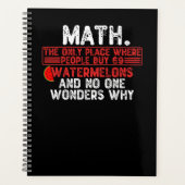 Wiskunde. De enige plaats waar mensen 69 Watermelo Planner (Voorkant)