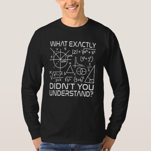 Wiskunde docent natuurkunde t-shirt (Voorkant)