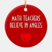 Wiskunde docenten geloven in hoeken keramisch ornament (Achterkant)