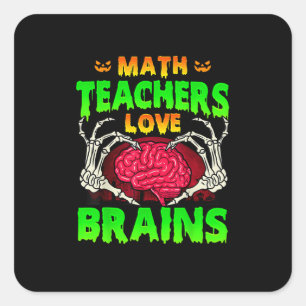 Wiskunde Docenten Hersenen Skelet Hand Hart Hallow Vierkante Sticker
