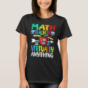 Wiskunde docenten kunnen vrijwel alles doen t-shirt