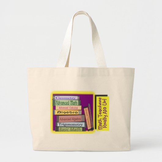 Wiskunde docenten VOEGEN AAN Grote Tote Bag (Voorkant)