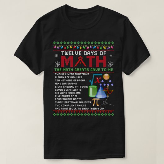 Wiskunde docenten voor kerstdagen 12 dagen Wiskund T-shirt (Design voorkant)