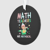 Wiskunde docenten zijn mathgisch ornament (voorkant)