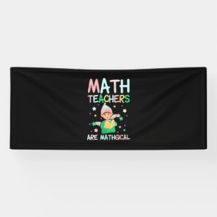 Wiskunde docenten zijn mathgisch spandoek