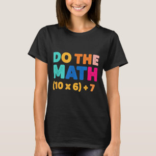 Wiskunde Doe De Wiskunde Kleurrijk Vergelijking De T-shirt