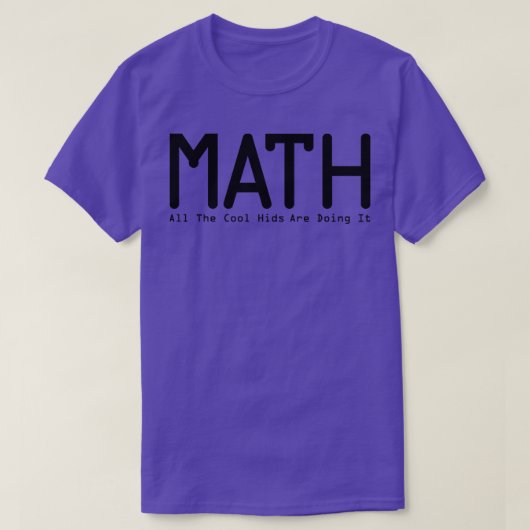 Wiskunde doet het grappige cadeau t-shirt (Design voorkant)