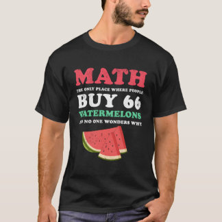 Wiskunde en watermeloenen de enige plaats waar men t-shirt