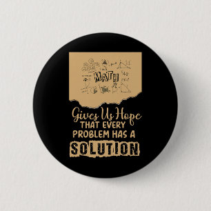 Wiskunde geeft ons hoop Probleemoplossing Inspirer Ronde Button 5,7 Cm