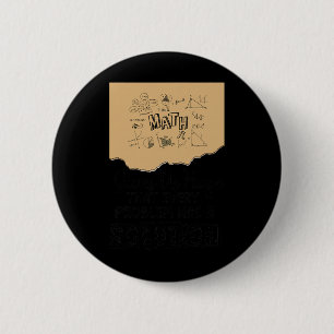 Wiskunde geeft ons hoop Probleemoplossing Inspirer Ronde Button 5,7 Cm