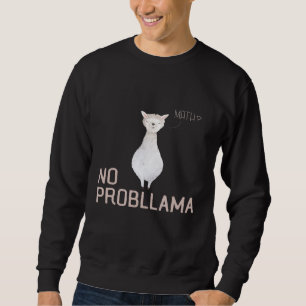Wiskunde Geen Probllama Wiskunde Llama Pun Trui