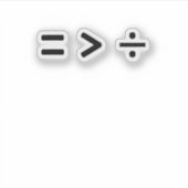 wiskunde Gelijke aanmelding groter dan splitsen Sticker (Voorkant)