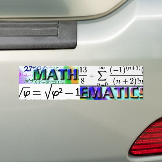 "Wiskunde-GOTTA HOEFT ER VAN!" Bumpersticker (Op auto)