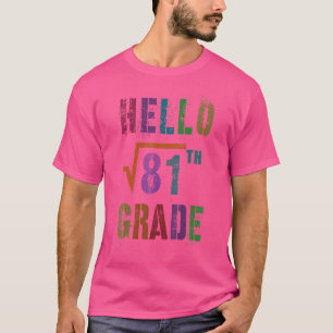 Wiskunde Hallo 9th Grade Square Root 81 Stud Teach T-shirt