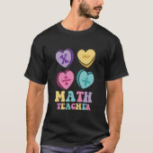 Wiskunde Hearts Snoep Happy Valentijnsdag Docent T-shirt (Voorkant)