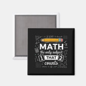 Wiskunde het enige onderwerp dat telt Funny Math T Magneet (Voorkant / Achterkant)