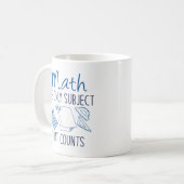 Wiskunde het enige onderwerp dat telt koffiemok (Voorkant links)