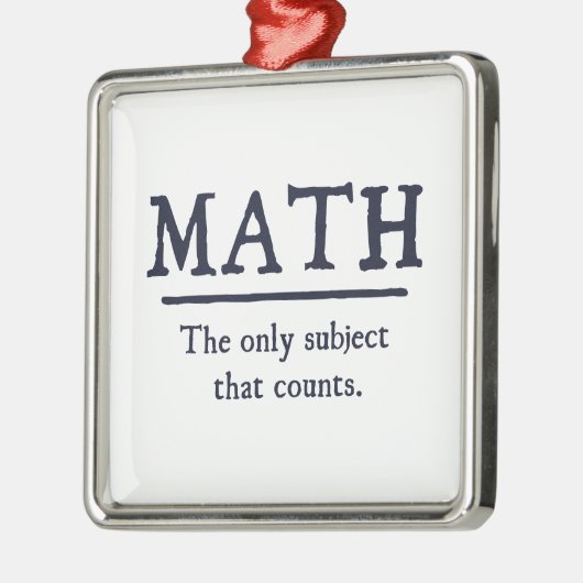 Wiskunde het enige onderwerp dat telt metalen ornament (Links)
