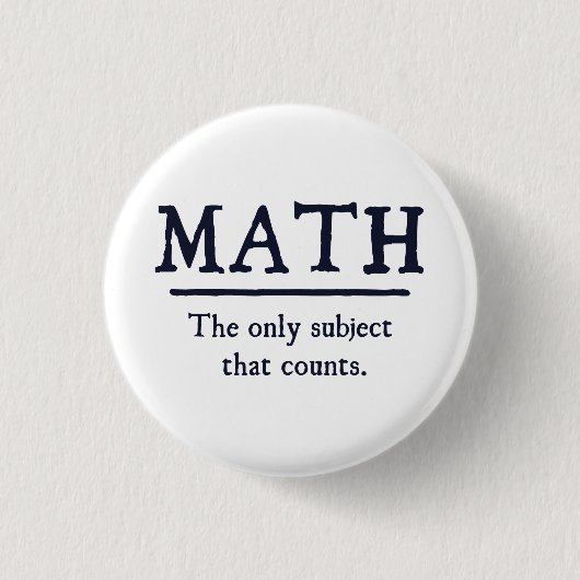 Wiskunde het enige onderwerp dat telt ronde button 3,2 cm (Voorkant)